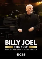 Billy Joel: The 100th - Live at Madison Square Garden(2024)